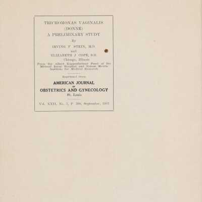 Trichomonas Vaginalis - A Preliminary Study (Reprinted from American Journal of Obstetrics and Gynecology)
