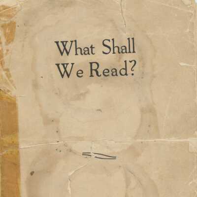 What Shall We Read? Suggestions by Annie C. Allison