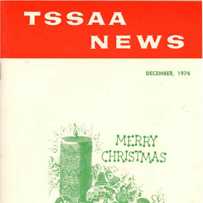 TSSAA News, December 1976 (Tennessee Secondary School Athletic Association)