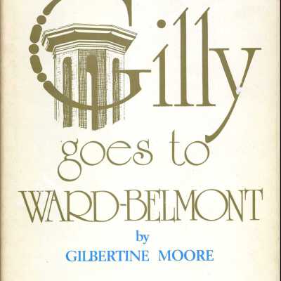 Gilly goes to Ward-Belmont
