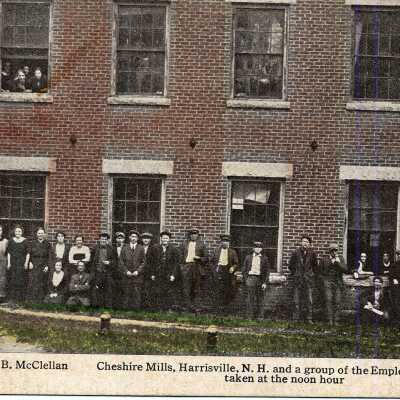 Cheshire Mills, Harrisville, NH and a group of the Employees taken at the noon hour