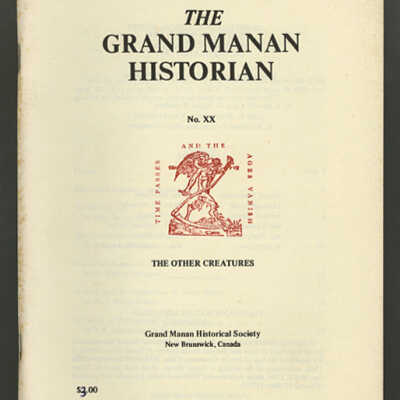 The Grand Manan Historian, No. XX: The Other Creatures