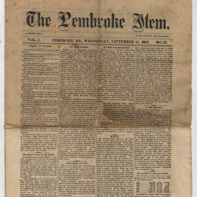 The Pembroke Item | Newspaper | Vol. I, No. 33, Wednesday, September 14, 1887 | Pembroke, Maine