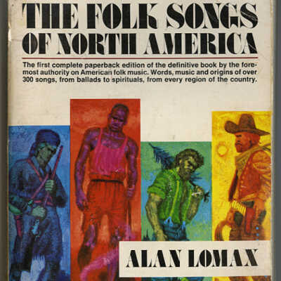 The Folk Songs of North America | Alan Lomax