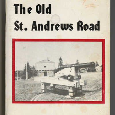 The Old St. Andrews Road (Volume One) | Carle A. Rigby