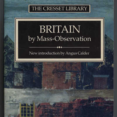 Britain by Mass-Observation | New Introduction by Angus Calder