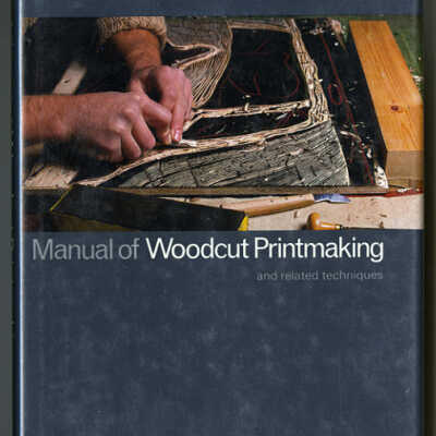 Manual of Woodcut Printmaking and Related Techniques | Walter Chamberlain