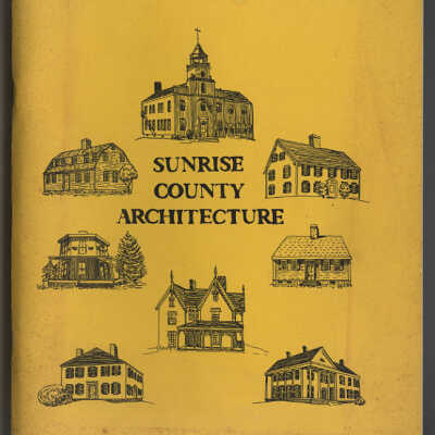Sunrise County Architecture: Significant Buildings of Washington County, Maine | Sunrise Research Institute, Machiasport, Maine, First Edition, 1979