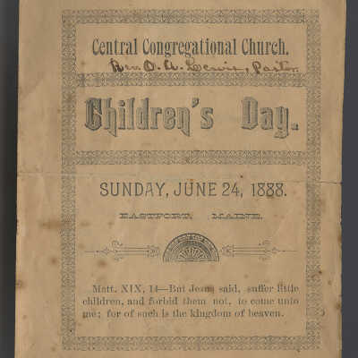 Central Congregational Church | Children's Day, Sunday, June 24, 1888, Eastport, Maine | Program brochure