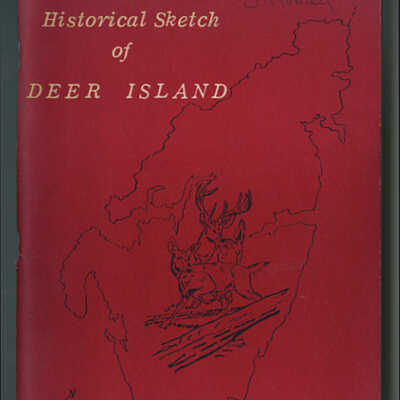 Historical Sketch of Deer Island with Information for Visitors | Martha Ford Barto