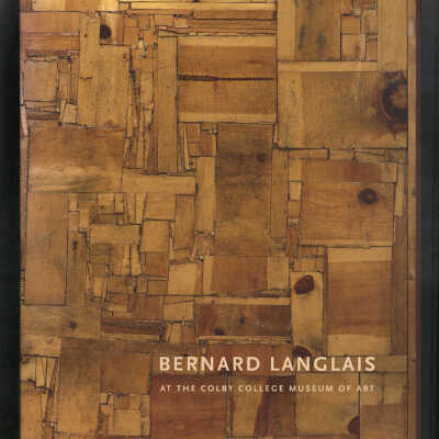 Bernard Langlais at the Colby College Museum of Art | Hannah W. Blunt