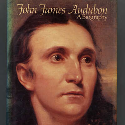 John James Audubon: A Biography | Alice Ford