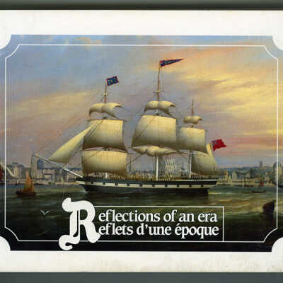 Reflections of an Era: Portraits of 19th Century New Brunswick Ships | Robert S. Elliot and Alan D. McNairn