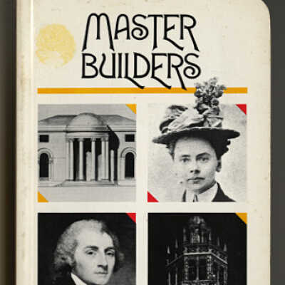 Master Builders: A Guide to Famous American Architects