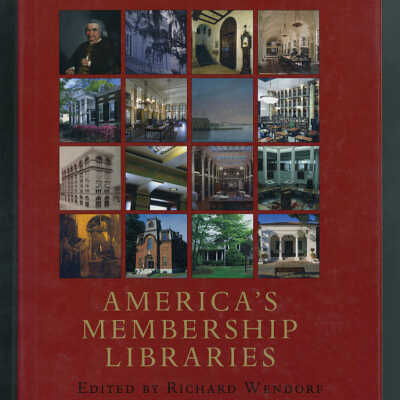 America's Membership Libraries | Edited by Richard Wendorf