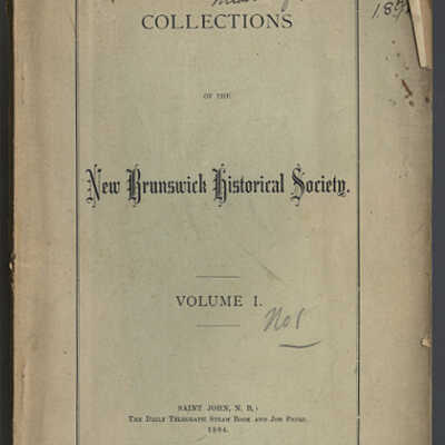 Collections of the New Brunswick Historical Society | Volume I, 1894