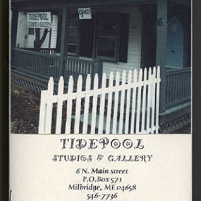Tidepool Studios & Gallery, Milbridge, Maine | Brochure | 2008 - 2009