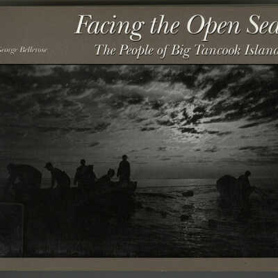 Facing the Open Sea: The People of Big Tancook Island | George Bellerose