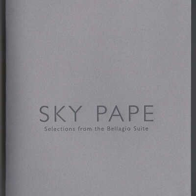 Sky Pape: Selection from the Bellagio Suite | Exhibition Catalogue | January 17 - March 14, 2013 | Yellow Box Gallery, St. Thomas University, Fredericton, New Brunswick