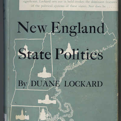 New England State Politics | Duane Lockard