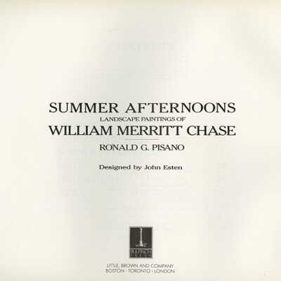 Summer Afternoons: Landscape Paintings of William Merritt Chase | Ronald G. Pisano