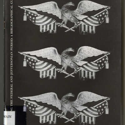 Maine During the Federal and Jefferson Period: A Bibliographical Guide | Compiled by Ronald F. Banks