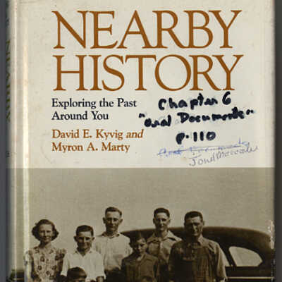 Nearby History: Exploring the Past Around You | David E. Kevin and Myron A. Marty