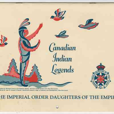 Canadian Indian Legends | Calendar | The Imperial Order Daughters of the Empire | 1966