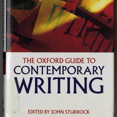 The Oxford Guide to Contemporary Writing | Edited by John Sturrock