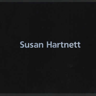 Susan Hartnett / Richard Serra | Exhibition Catalogue | Ausgestellt - Vorgestellt IV, 1999 | German and English Text