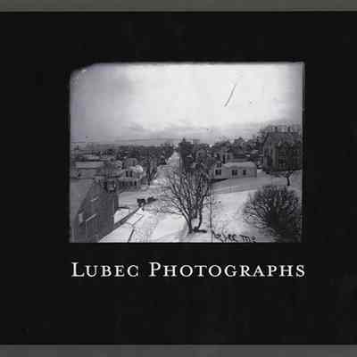 Lubec Photographs