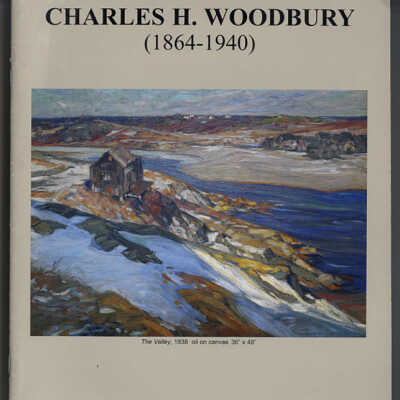 Charles H. Woodbury (1864 - 1940) | Exhibition Catalogue, 2002 | Tom Veilleux Gallery, Farmington, Maine
