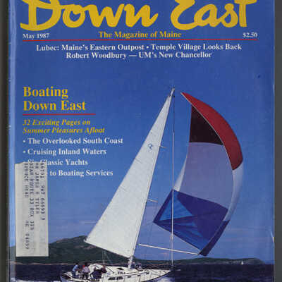 Lubec: Maine's Easternmost Outpost | Morgan Hebard | Down East Magazine, Volume 33, Number 10, May, 1987 pp. 42 - 45
