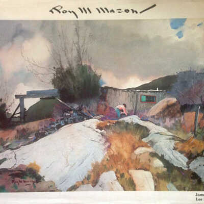 Roy W. Mason: His Working Sketches and Watercolors | James L. Kelley and Lee S. Monroe