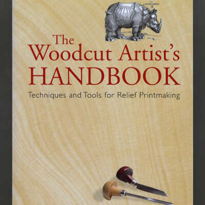 The Woodcut Artist's Handbook: Techniques and Tools for Relief Printmaking | George A. Walker