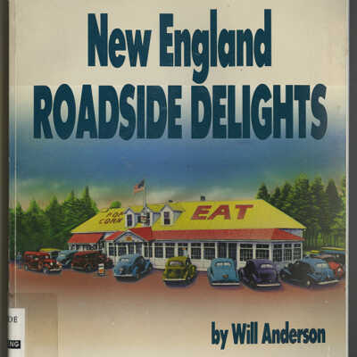 New England Roadside Delights | Will Anderson