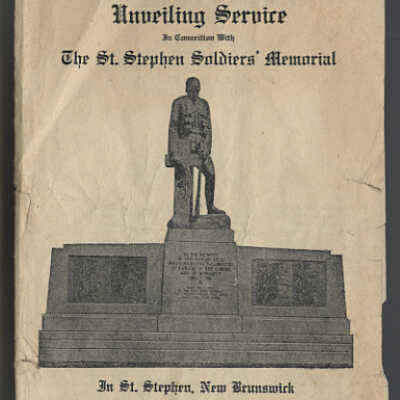 Unveiling Service in Connection with The St. Stephen Soldiers' Memorial in St. Stephen, New Brunswick, June 20, 1926