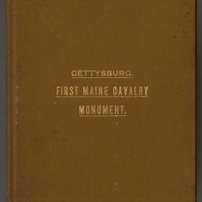 Unveiling of Monument to the First Maine Cavalry at Gettysburg, Oct. 3D, 1889
