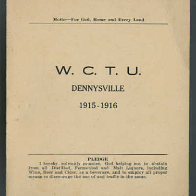 W.C.T.U. [Women's Christian Temperance Union] | Dennysville, Maine, 1915 - 1916