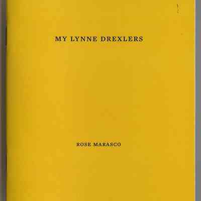 My Lynne Drexlers | Rose Marasco
