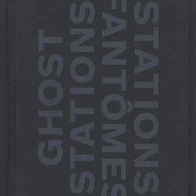 Ghost Stations | Thaddeus Holownia and Amanda Dawn Christie