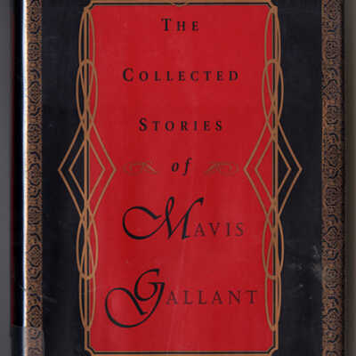 The Collected Stories of Mavis Gallant