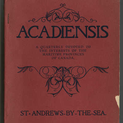 St. Andrews-By-The-Sea | Acadiensis: A Quarterly Devoted the Interests of the Maritime provinces of Canada | Volume III, Number 3, July 1903