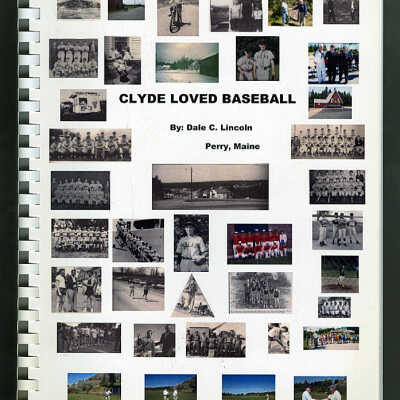 Clyde Loved Baseball | Dale C. Lincoln