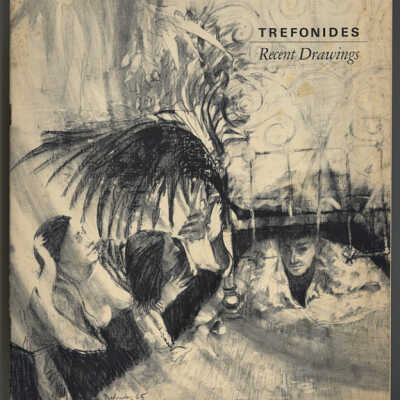 Trefonides: Recent Drawings | Exhibition Catalogue | February 12 - 26, 1966 | Shore Galleries, Boston, Massachusetts