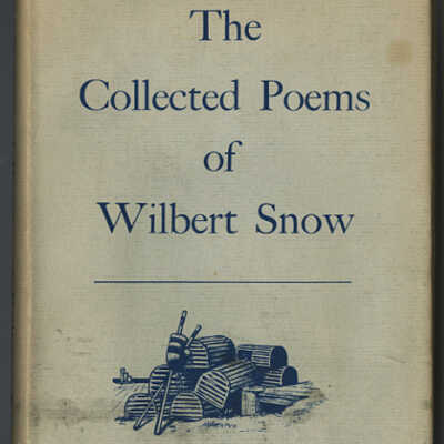 The Collected Poems of Wilbert Snow