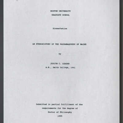 An Ethnohistory of the Passamaquoddy of Maine | Judith C. Leader | Ph.D. Dissertation, 1995, Boston University