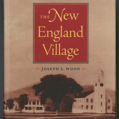 The New England Village | Joseph S. Wood