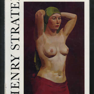 Henry Strater, Works of Sixty Years: Rocks, Nudes & Flowers | Compiled by the Artist and Michael Henry Strater