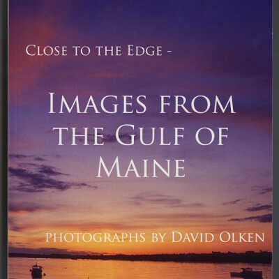 Close to the Edge: Images from the Gulf of Maine | Photographs by David Olken